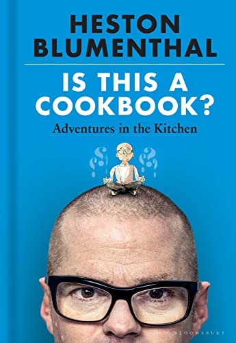 Is This A Cookbook?: Adventures in the Kitchen von Bloomsbury Publishing